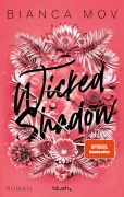 Cover-Bild zum Titel 'Wicked Shadow' von 'Bianca Mov'