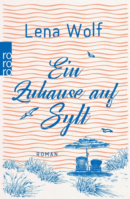 Ein Zuhause auf Sylt - Lena Wolf