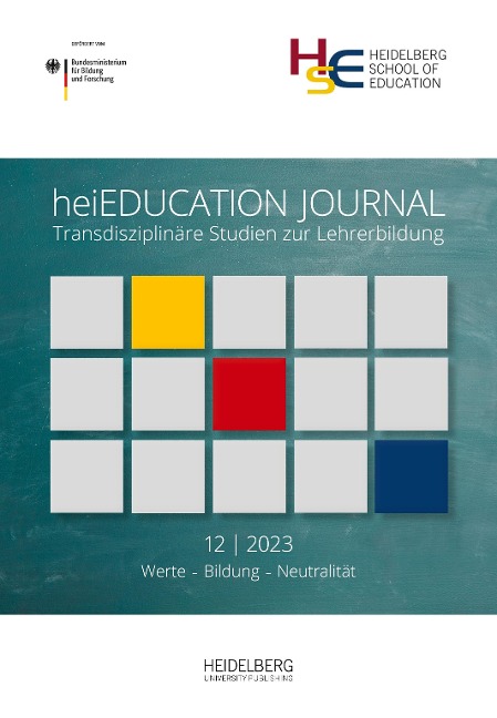 heiEDUCATION JOURNAL / Werte - Bildung - Neutralität - 