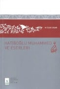 Cover-Bild zum Titel 'Hatiboglu Muhammed ve Eserleri' von 'Es&'