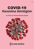 Cover-Bild zum Titel 'Covid 19 Karantina Günlügüm' von 'Gülhan Sanda'