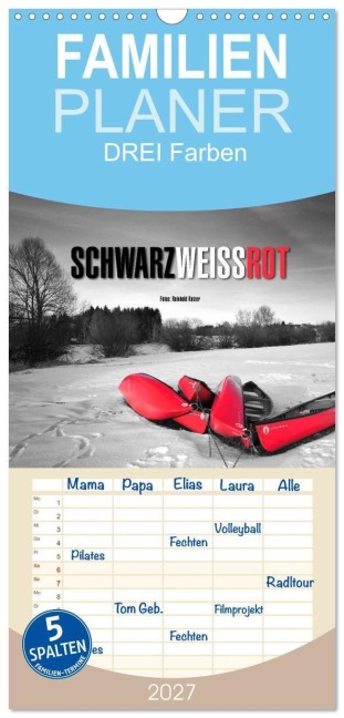 Familienplaner 2027 - Schwarz - Weiß - Rot mit 5 Spalten (Wandkalender, 21 x 45 cm) CALVENDO - Reinhold Ratzer