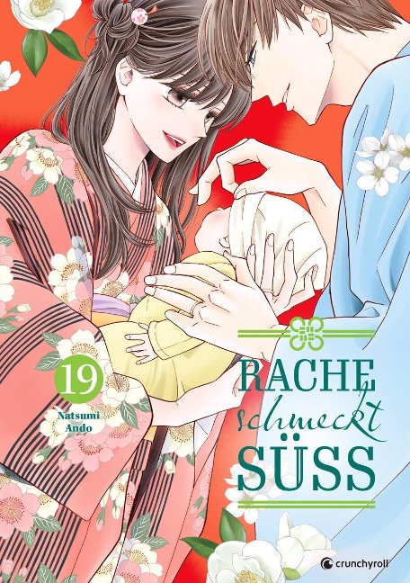 Rache schmeckt süß - Band 19 (Finale) - Natsumi Ando