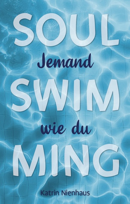 Jemand wie du - Katrin Nienhaus