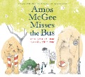 Cover-Bild zum Titel 'Amos McGee Misses the Bus' von 'Philip C Stead'