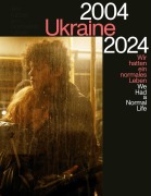 Cover-Bild zum Titel 'Ukraine 2004-2024' von 'David Rojkowski'