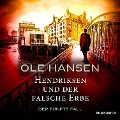 Cover-Bild zum Titel 'Hendriksen und der falsche Erbe: Der fünfte Fall' von 'Ole Hansen'