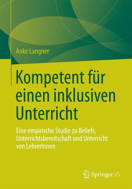 Kompetent für einen inklusiven Unterricht - Anke Langner