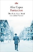 Cover-Bild zum Titel 'Patriarchen' von 'Alex Capus'