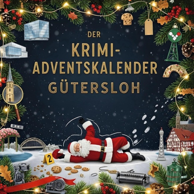 Der Krimi-Adventskalender Gütersloh - Lucy Müller