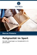 Cover-Bild zum Titel 'Religiosität im Sport' von 'Marcos Pinheiro'
