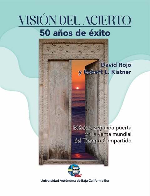 Visión del acierto - David Rojo Reyes, Robert L. Kistner