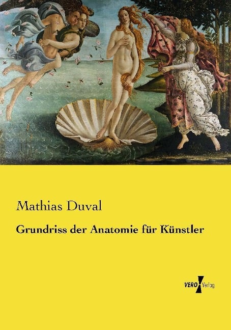 Grundriss der Anatomie für Künstler - Mathias Duval