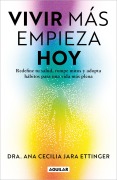 Cover-Bild zum Titel 'La Genética de la Salud. Redefine Tu Salud, Rompe Mitos Y Adopta Hábitos Para Una Vida Más Plena / The Genetics of Health' von 'Ana Cecilia Jara Ettinger'