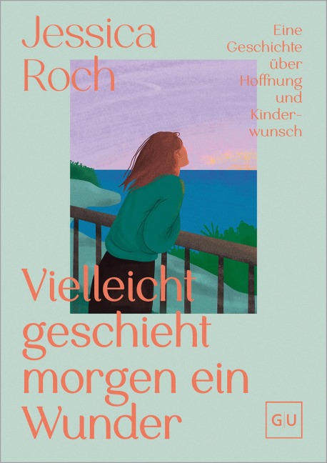 Vielleicht geschieht morgen ein Wunder - Jessica Roch
