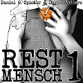 Cover-Bild zum Titel 'Restmensch 1' von 'Daniel Spieker, Devon Wolters'