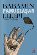Cover-Bild zum Titel 'Babamin Pamuklasan Elleri' von 'Sedat Yesilyagci'