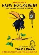 Wilhelm Busch: Hans Huckebein - Theo Lingen