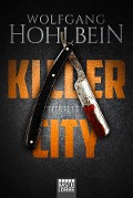 Cover-Bild zum Titel 'Killer City' von 'Wolfgang Hohlbein'