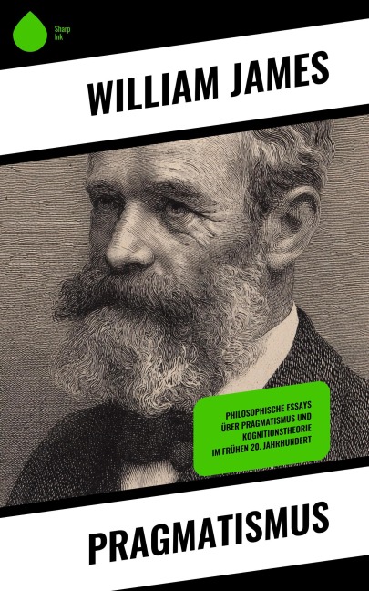 Pragmatismus - William James