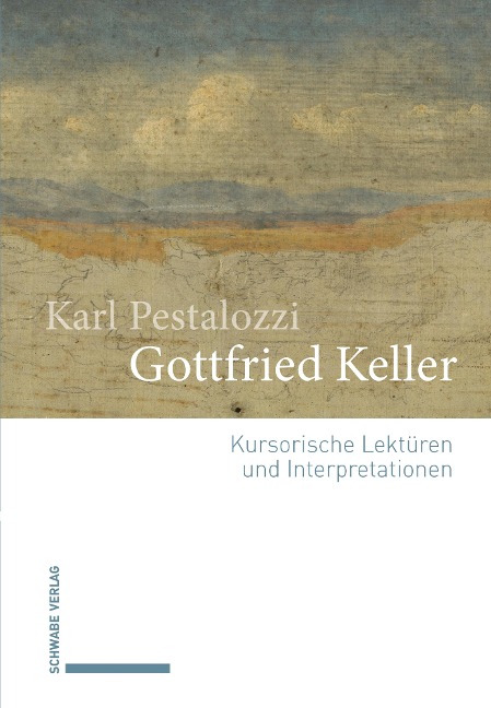 Gottfried Keller - Karl Pestalozzi