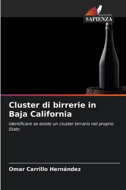 Cluster di birrerie in Baja California - Omar Carrillo Hernández