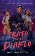 Cover-Bild zum Titel 'Un Trato Con El Diablo' von 'Gabe Cole Novoa'