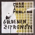 Cover-Bild zum Titel 'More Than A Feeling' von 'Die Goldenen Zitronen'