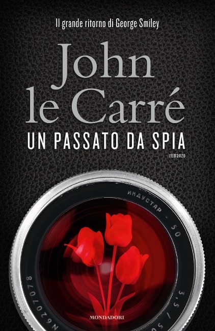 Un passato da spia - John Le Carré