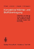 Cover-Bild zum Titel 'Konvektive Wärme- und Stoffübertragung' von 'W. Kast, O. Krischer, H. Reinicke, K. Wintermantel'