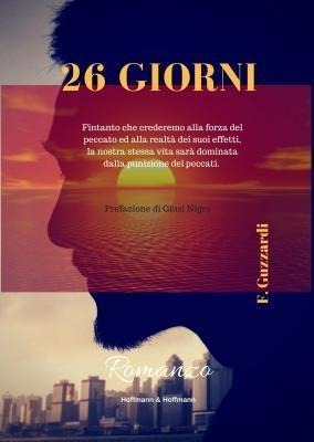 26 Giorni - F. Guzzardi