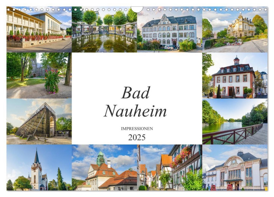 Bad Nauheim Impressionen (Wandkalender 2025 DIN A3 quer), CALVENDO Monatskalender - Dirk Meutzner