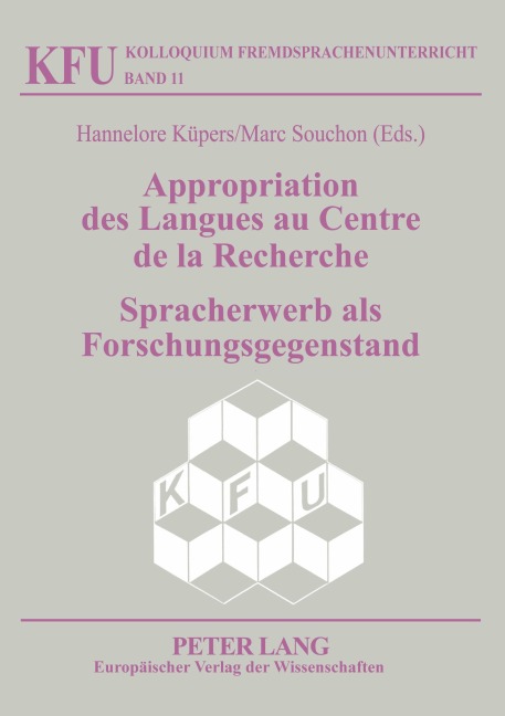 Appropriation des Langues au Centre de la Recherche / Spracherwerb als Forschungsgegenstand - 
