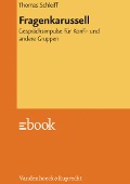 Cover-Bild zum Titel 'Fragenkarussell' von 'Thomas Schleiff'