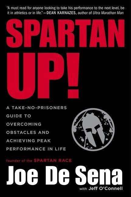 Spartan Up! - Joe De Sena
