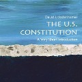 The U.S. Constitution: A Very Short Introduction - David J. Bodenhamer
