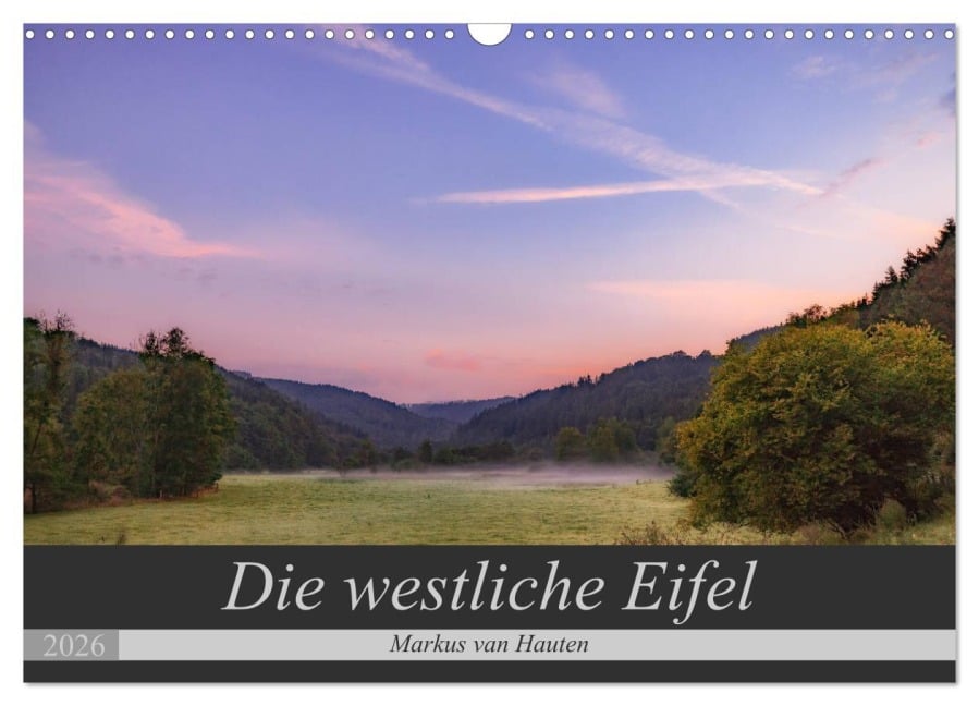 Die westliche Eifel (Wandkalender 2026 DIN A3 quer), CALVENDO Monatskalender - Markus van Hauten