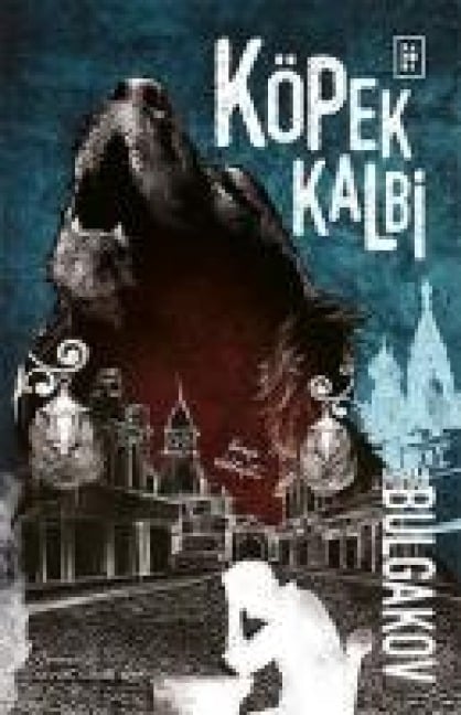 Köpek Kalbi - Mihail Afanasyevic Bulgakov