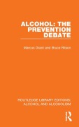 Cover-Bild zum Titel 'Alcohol: The Prevention Debate' von 'Bruce Ritson, Marcus Grant'