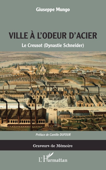 La ville à l'odeur d'acier - Giuseppe Mungo