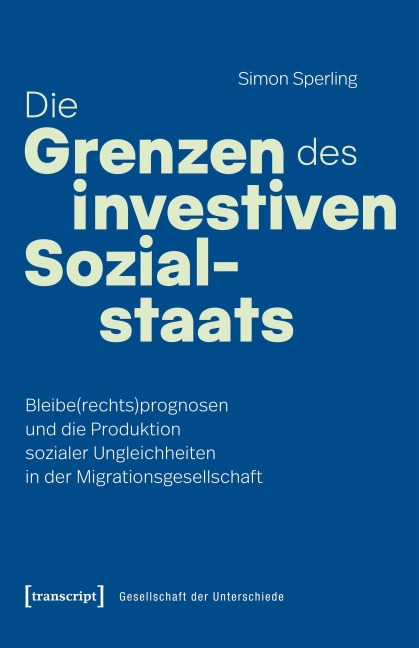 Die Grenzen des investiven Sozialstaats - Simon Sperling