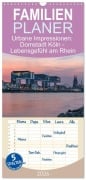 Cover-Bild zum Titel 'Familienplaner 2026 - Urbane Impressionen: Domstadt Köln - Lebensgefühl am Rhein mit 5 Spalten (Wandkalender, 21 x 45 cm) CALVENDO' von 'Alexander Ludwig'
