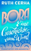 Cover-Bild zum Titel 'Bora' von 'Ruth Cerha'
