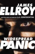 Cover-Bild zum Titel 'Widespread Panic' von 'James Ellroy'
