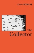 Cover-Bild zum Titel 'The Collector' von 'John Fowles'