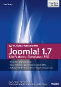 Webseiten erstellen mit Joomla! 1.7 - Axel Tüting