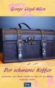 Cover-Bild zum Titel 'Der schwarze Koffer' von 'George Lloyd-Allen'