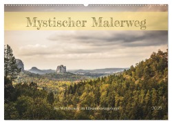 Mystischer Malerweg (Wandkalender 2025 DIN A2 quer), CALVENDO Monatskalender - Tom-Pic-Art Tom-Pic-Art