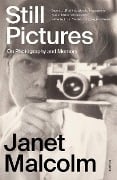 Cover-Bild zum Titel 'Still Pictures' von 'Janet Malcolm'