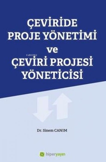 Ceviride Proje Yönetimi ve Ceviri Projesi Yöneticisi - Sinem Canim
